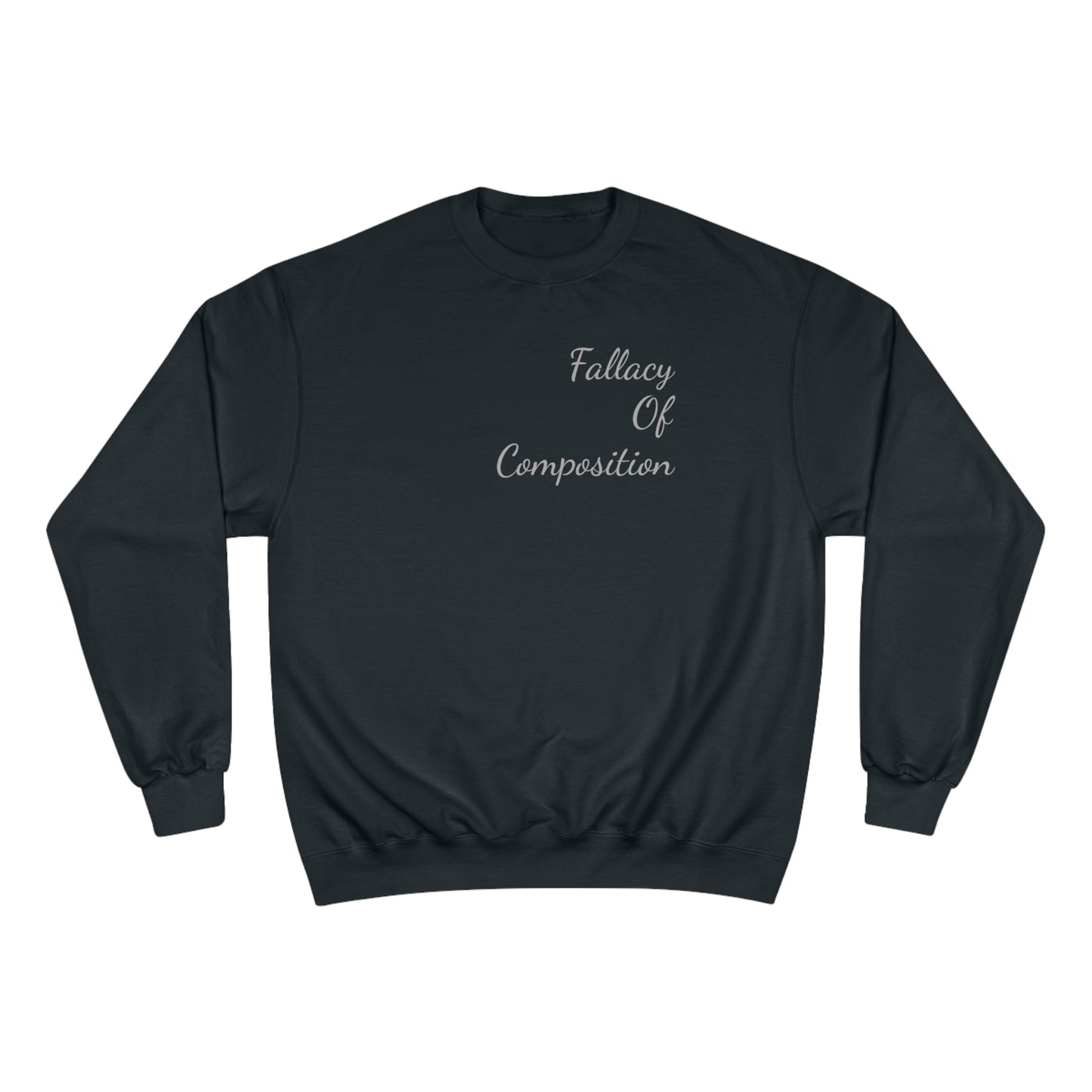 Fallacy Of Composition Champion Crewneck