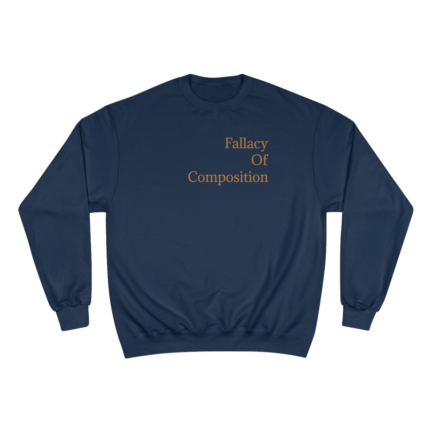 Fallacy Of Composition Champion Crewneck